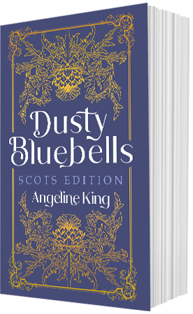 Dusty Bluebells Scots Edition