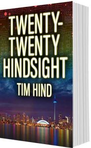 Twenty-Twenty Hindsight by Tim Hind
