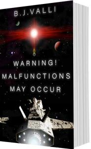 Warning! Malfunctions May Occur