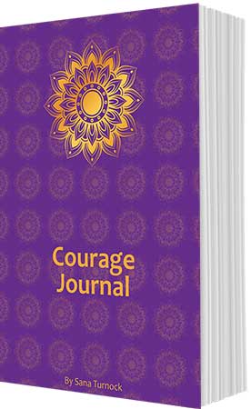 Courage Journal by Sana Turnock