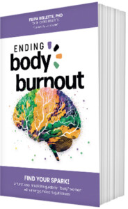 Ending Body Burnout