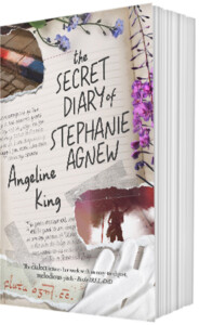 The Secret Diary of Stephanie Agnew